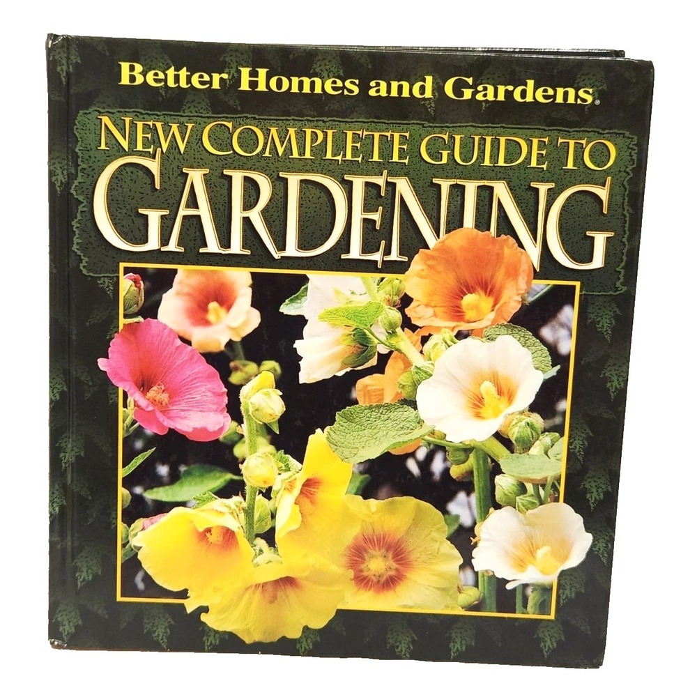 1997 Vtg Better Homes and Gardens New Complete Guide to Gardening Hardcover